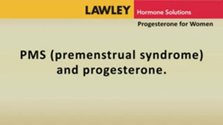 PMS premenstrual syndrome and progesterone