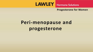 Perimenopause and progesterone